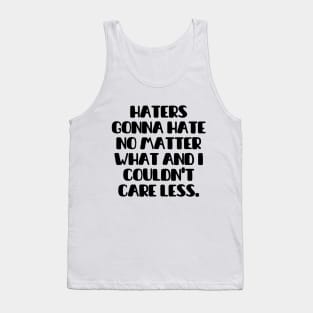 Shout out to my haters Tank Top